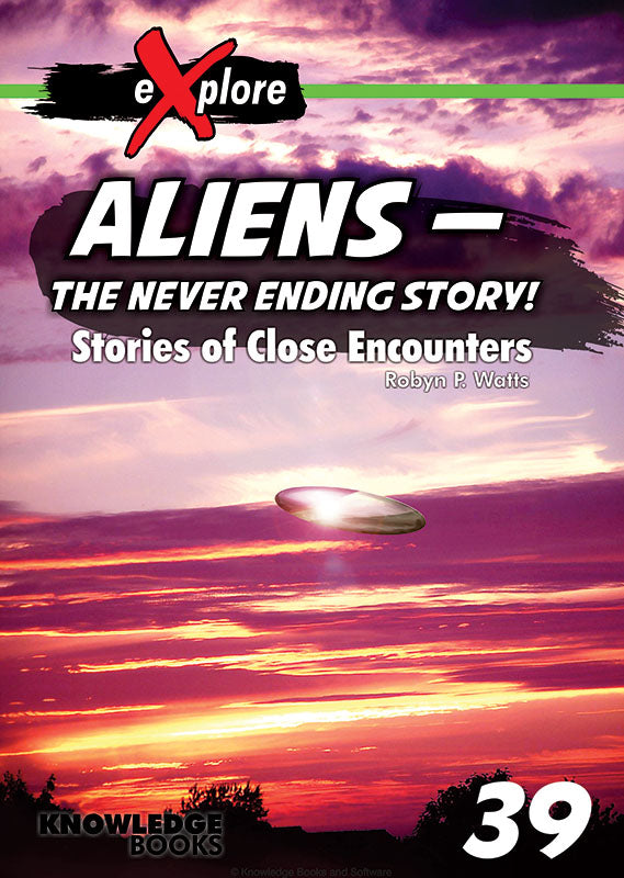 Aliens - the Never Ending Story! 9781922516213