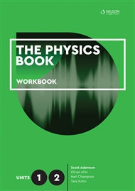 The Physics Book Units 1&2 Workbook 9780170412551