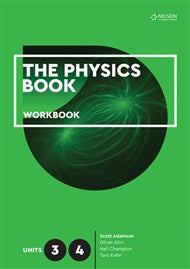 The Physics Book Units 3&4 Workbook 9780170412643
