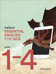 Nelson Essential English for QCE Units 1-4/Student Book with 4 Access Codes 9780170421782