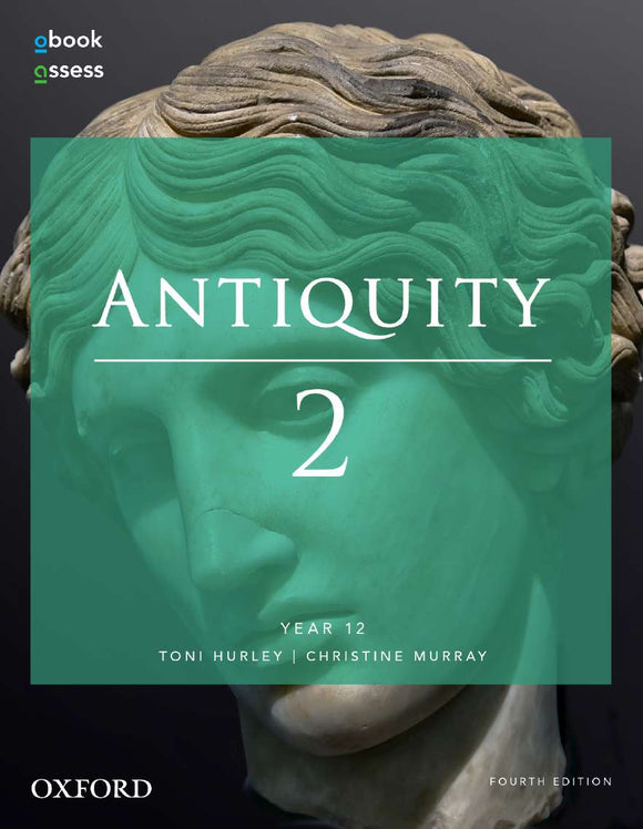 Antiquity 2 Year 12 Student Book + obook assess 9780190302986