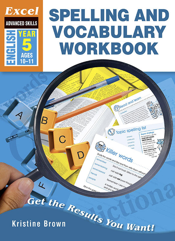Excel Advanced Skills Workbooks: Spelling and Vocabulary Workbook Year 5 9781741252651