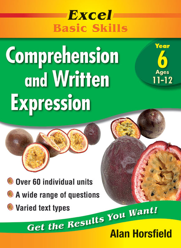 Excel Basic Skills Workbooks: Comprehension and Written Expression Year 6 9781864412819