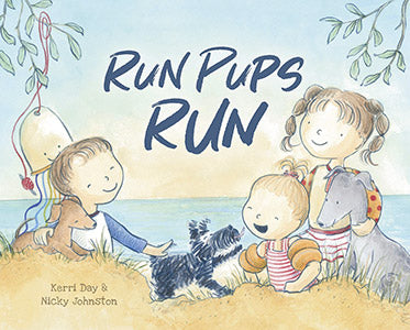 Run Pups Run 9781921136092