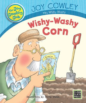 Wishy-Washy Corn (Small Book) 9781927185247