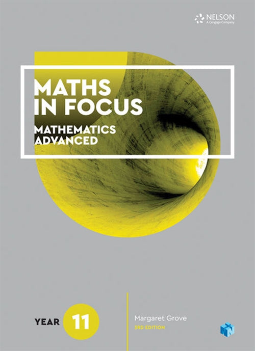 Maths in Focus 11 Mathematics Advanced Student Book with 1 Access Code 9780170413152