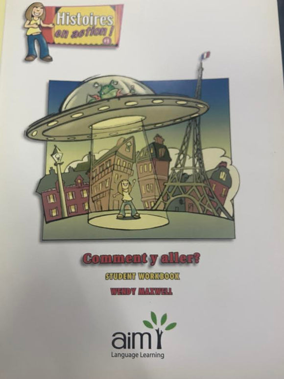 Comment y aller? French Student Workbook *2017 Edition*