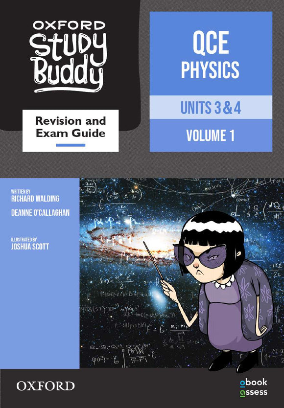 Oxford Study Buddy QCE Physics Units 3&4 Revision and Exam Guide 9780190326487