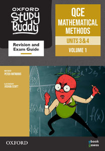 Oxford Study Buddy QCE Mathematical Methods Units 3&4 Revision and Exam Guide 9780190326555