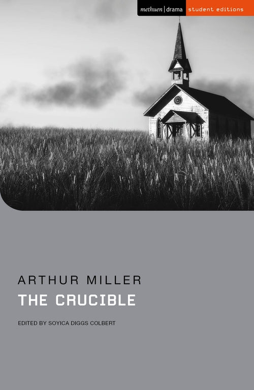 The Crucible: Methuen Student Editions