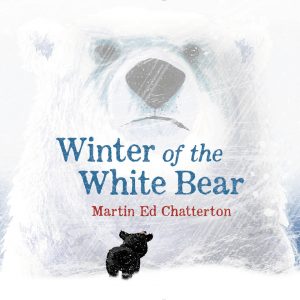 Winter of the White Bear 9780648023876