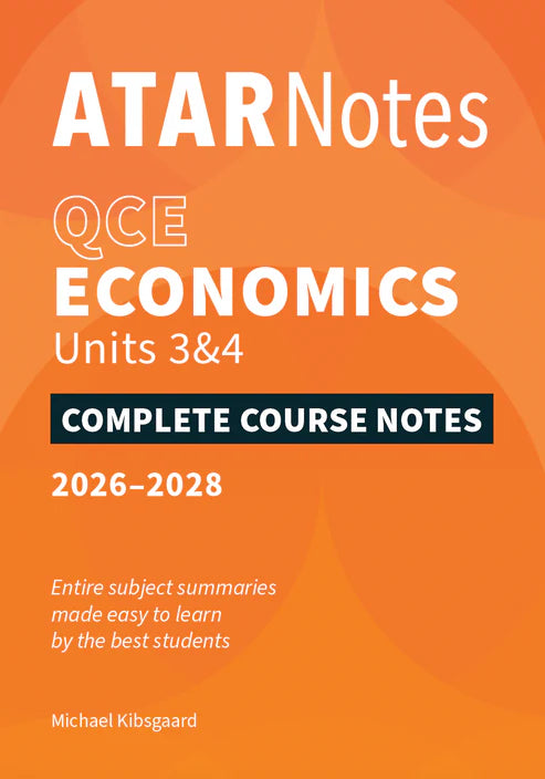 ATAR Notes QCE Economics 3&4 Notes (2026-2028)
