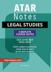 ATAR Notes QCE Legal Studies 3&4 Notes (2023-2025) 9781922818720