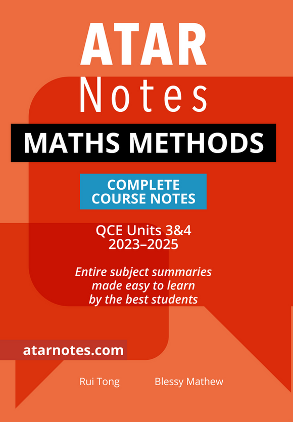 ATAR Notes QCE Maths Methods 3&4 Notes (2023-2025) 9781922818751