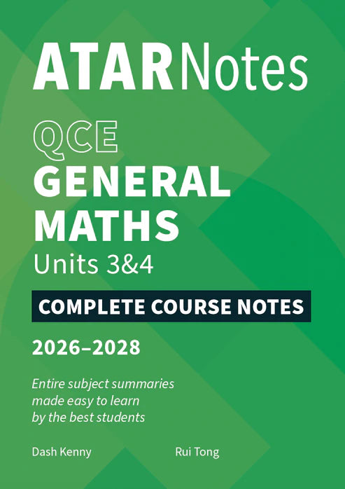 ATAR Notes QCE General Maths 3&4 Notes (2026-2028)