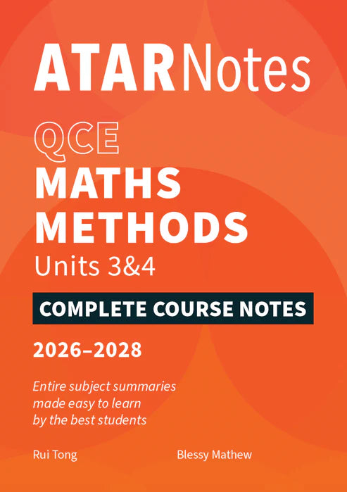 ATAR Notes QCE Maths Methods 3&4 Notes (2026-2028)