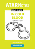 ATAR Notes Text Guide: In Cold Blood