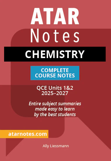 ATAR Notes QCE Chemistry 1&2 Notes (2025-2027)