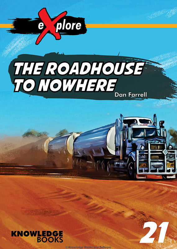 The Roadhouse to Nowhere 9781922516039