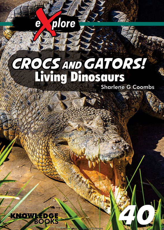 Crocs and Gators! 9781922516220