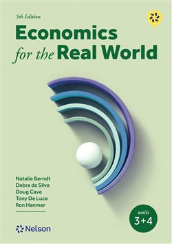 Economics for the Real World Units 3&4 5E + Nelson MindTap