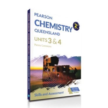 Pearson Chemistry Queensland 12 Units 3&4 Skills and Assessment Book 2nd Edition