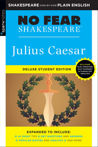 Julius Caesar (No Fear Shakespeare Deluxe Student Edition) 9781411479654