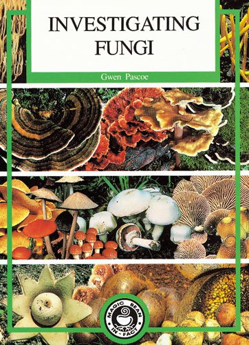 Investigating Fungi (Big Book)