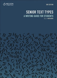Senior Text Types: A Writing Guide for Students 9780170419314