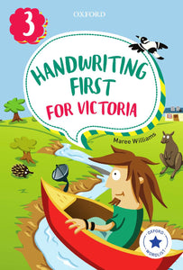 Handwriting First for Victoria Year 3 9780190312503