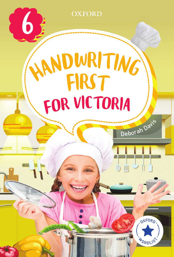 Handwriting First for Victoria Year 6 9780190312534