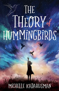 Theory of Hummingbirds, The 9780702262920