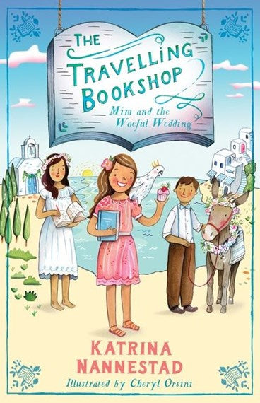 Mim and the Woeful Wedding: The Travelling Bookshop #2 9780733341663