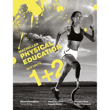 Macmillan Physical Education QCE Units 1&2 SB 9781420239782