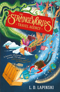 Strangeworlds Travel Agency, The
