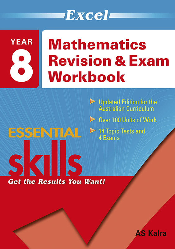 Excel Essential Skills: Mathematics Revision & Exam Workbook Year 8 9781740200332
