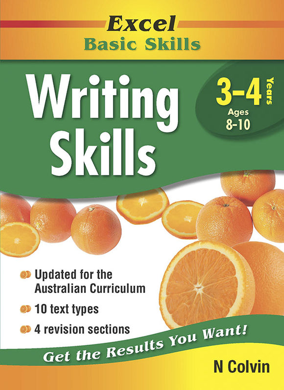 Excel Basic Skills Workbooks: Writing Skills Years 3-4 9781740200462
