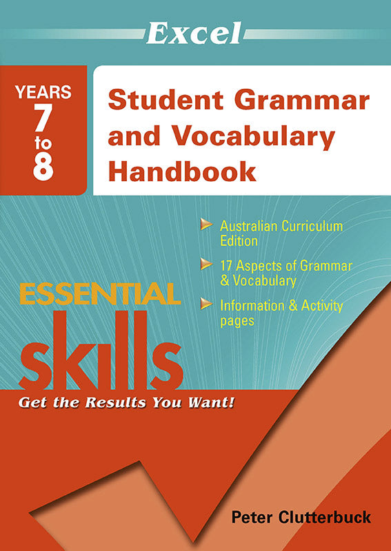 Excel Essential Skills: Student Grammar and Vocabulary Handbook Years 7-8 9781740200936