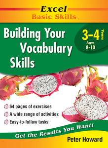 Excel Basic Skills Workbooks: Building Your Vocabulary Skills Years 3-4 9781741251630