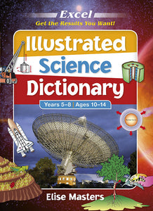 Excel Illustrated Science Dictionary Years 5-8 9781741252224