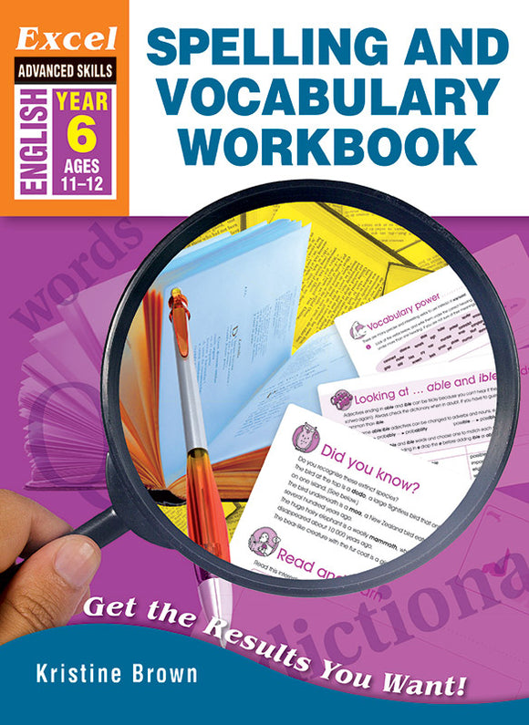 Excel Advanced Skills Workbooks: Spelling and Vocabulary Workbook Year 6 9781741252675