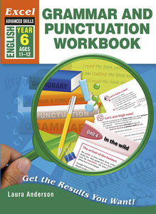 Excel Advanced Skills Workbooks: Grammar and Punctuation Workbook Year 6 9781741254020