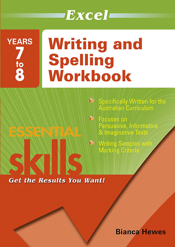 Excel Essential Skills: Writing and Spelling Workbook Years 7-8 9781741254143