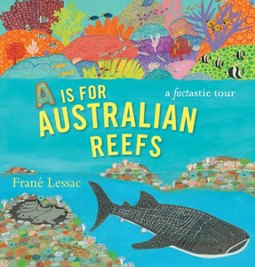 A Is for Australian Reefs 9781760652258