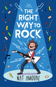 The Right Way to Rock 9781760897703