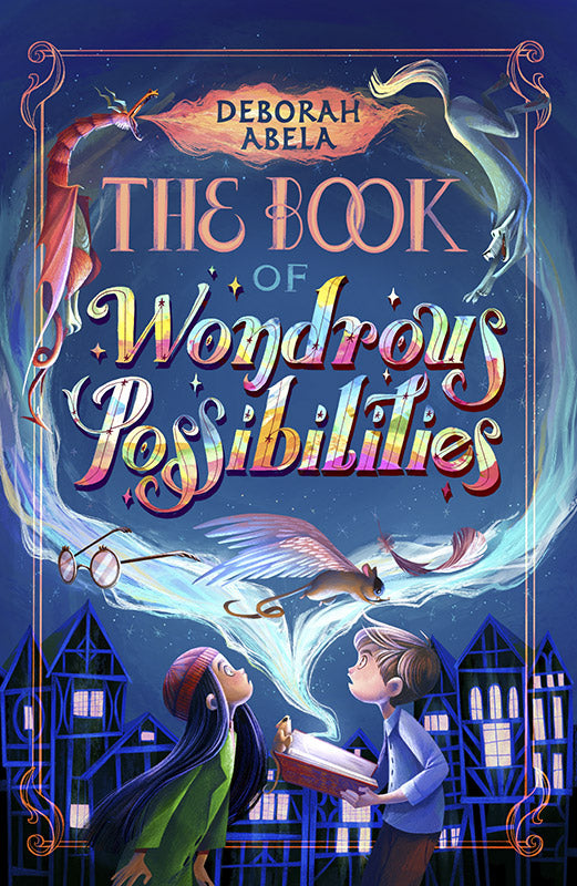 The Book of Wondrous Possibilities 9781761044021