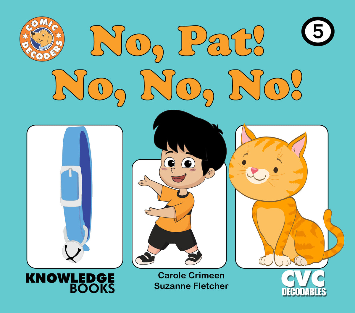 No, Pat, No, No, No! 9781761270857 Comic Decodables – Network ...