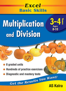 Excel Basic Skills Workbooks: Multiplication and Division Years 3-4 9781864412888
