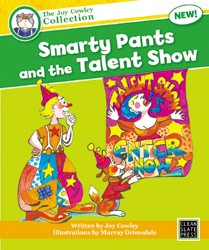 Smarty Pants and the Talent Show (Small Book) 9781877499395