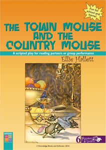 Town Mouse and the Country Mouse, The 9781925398083